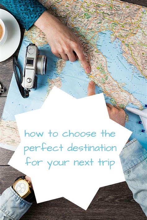 Planning the Perfect Destination