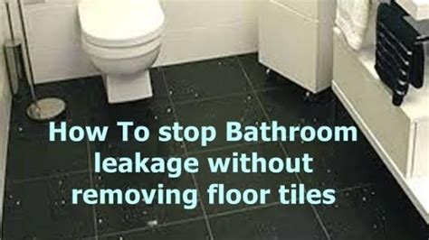 Preventing Future Water Leakage in Your Bathroom