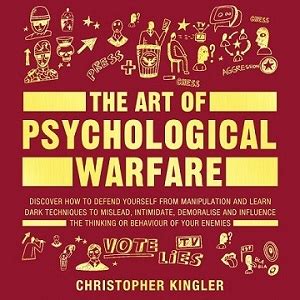 Psychological Warfare: Analyzing the Inner Battles