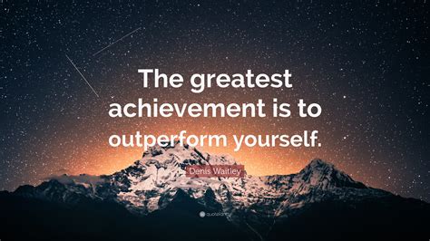 Quotes on Achievement and Beauty