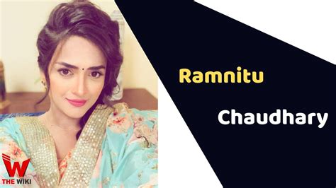 Ramnitu Chaudhary: Personal Life and Interests