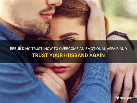 Rebuilding Trust: Strategies to Overcome Emotional Infidelity