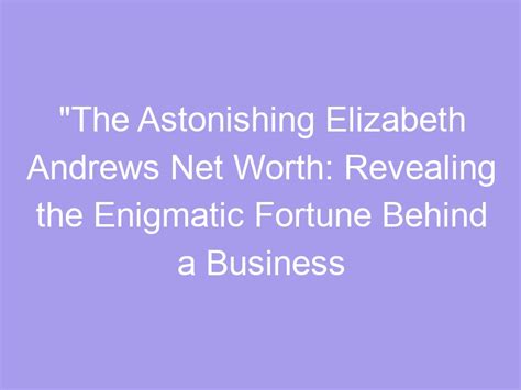 Revealing Grace Andrews' Net Worth and Assets