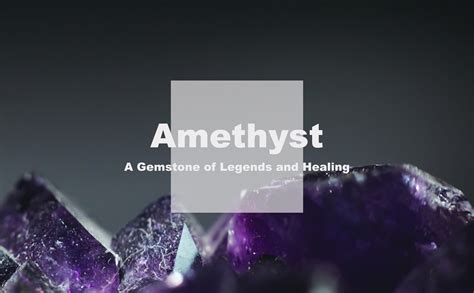 Revealing the Enigma of Amethyst Gemstone