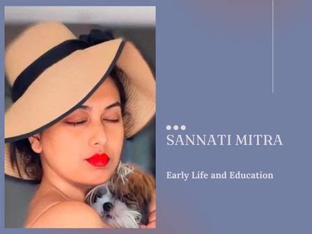 Sannati Mitra: Early Life and Background