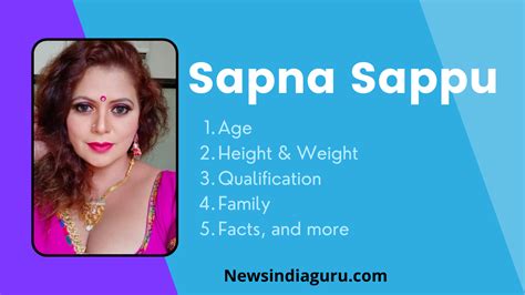 Sapna Sappu Biography Age Net Worth