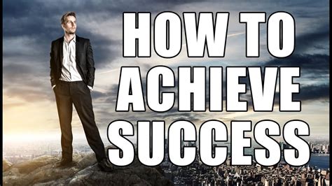 Secret to Achieving Success