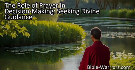 Seeking Divine Guidance: Exploring the Role of Prayer and Meditation in Decoding and Interpreting Dream Messages