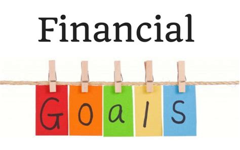 Setting Clear Financial Goals for Your Future