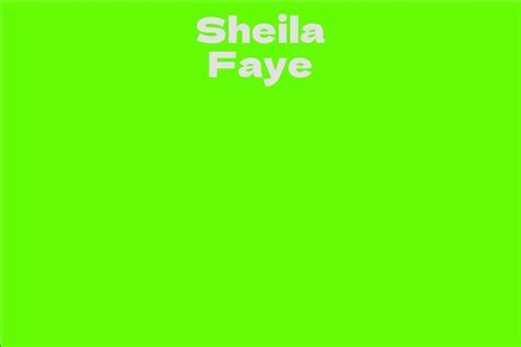 Sheila Faye: Career Achievements