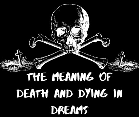 Significance of Death Dreams: Exploring the Psychic Meaning