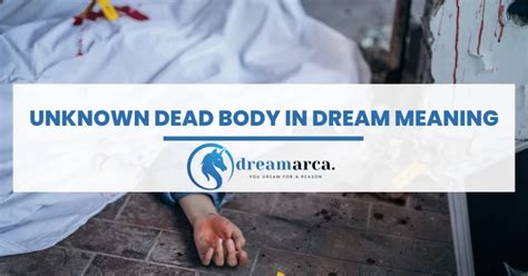 Significance of the Unknown Person's Death in Dreams