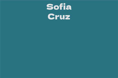 Sofia Cruz: A Name to Remember