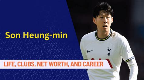 Son Heung-min: Early Life and Career