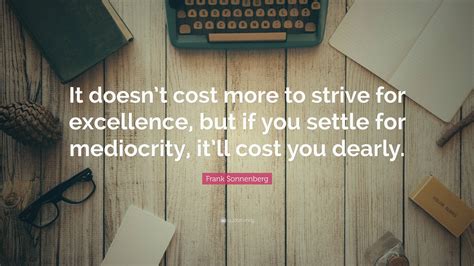 Striving for Excellence: Is It Worth the Price?
