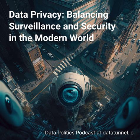 Surveillance State: Balancing Security and Individual Privacy Rights