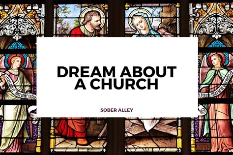 Symbolic Significance of a Huge Church in Dreams