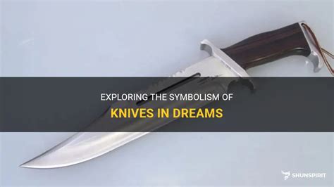 Symbolism of Knives in Dreams