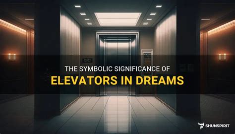 Symbolism of an Elevator in Dreams