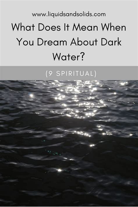 Tainted Memories: Unraveling the Meaning of Contaminated Water in Dreams of the Past