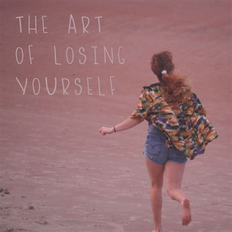 The Art of Losing Yourself: Embracing the Unknown on Your Travels