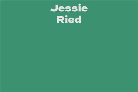 The Ascent of Jessie Ried