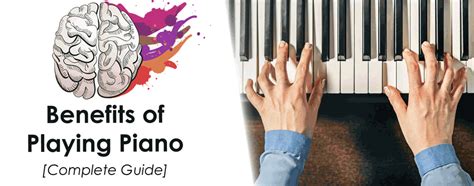 The Benefits of Playing the Piano: Enhancing Mental and Emotional Well-being