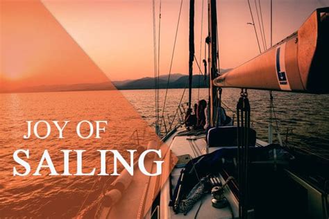 The Call of the Ocean: Discovering the Thrill and Serenity of Sailing