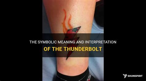 The Electric Power of Thunderbolts: Exploring its Symbolic Significance