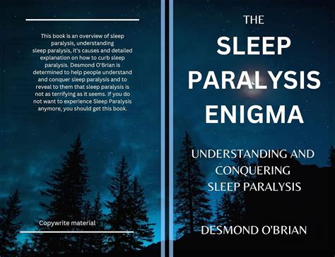 The Enigma Unveiled: Understanding Sleep Paralysis and Spectral Manifestations