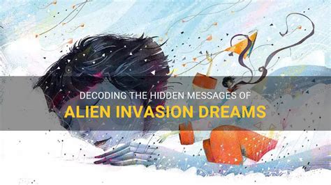 The Enigmatic Phenomenon of Invasion Dreams