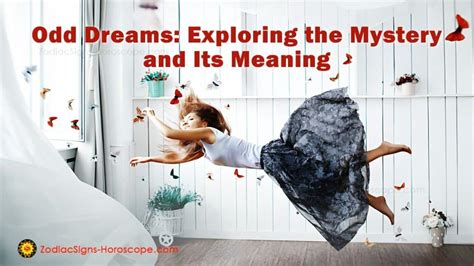 The Enigmatic World of Dreams: Exploring the Mysteries of Dreaming