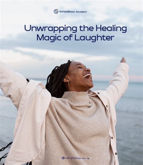 The Healing Magic of Laughter