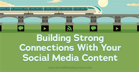 The Impact of Social Media on Building Strong Connections