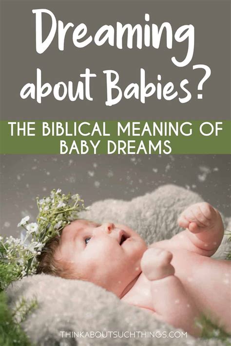 The Importance of Baby Dreams