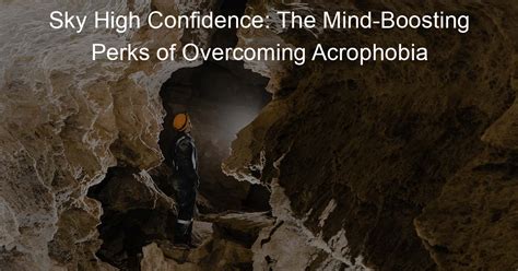 The Influence of Dreams in Overcoming Acrophobia