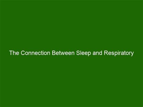 The Link Between Dreams and Respiratory Difficulties