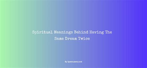 The Possible Meanings Behind Having Visions of a Spiritual Life Partner