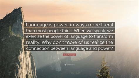 The Power of Language and its Suppression