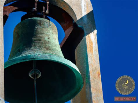 The Power of Symbolism: Exploring the Significance of Church Bell Ringing in Dream Interpretation