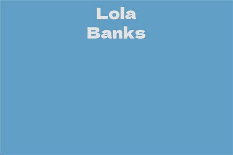 The Private Life of Lola Banks