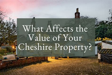 The Prosperity of Chesire: Evaluating Total Value