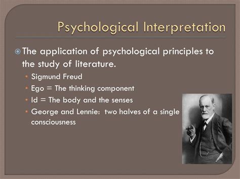 The Psychological Interpretation