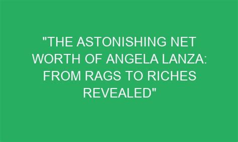 The Rise of Angela: From Rags to Riches