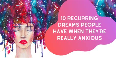 The Role of Stress and Anxiety in Triggering these Recurring Dreams