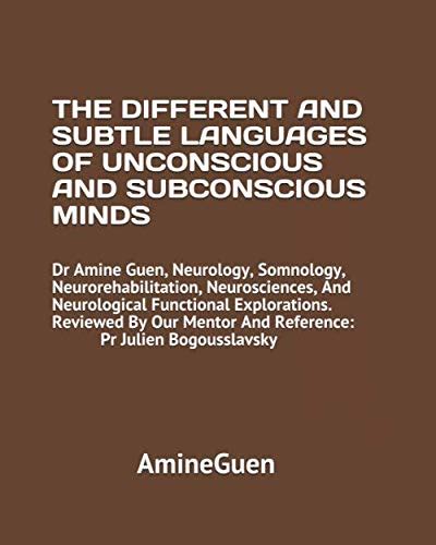 The Science Behind Deciphering the Language of the Unconscious