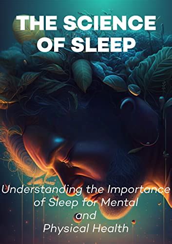 The Science of Sleep: Understanding the Significance of Tranquil Slumber