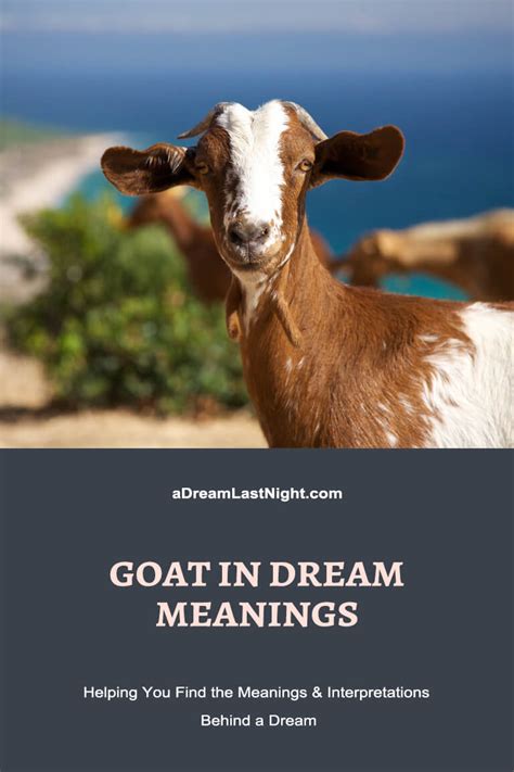 The Significance of Goats in the Interpretation of Dreams