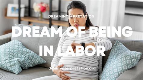 The Significance of Labor Sensations in Dream Interpretation