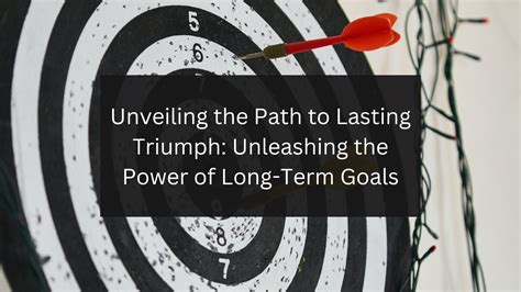 The Significance of Perseverance: Maintaining Drive for Long-lasting Triumph